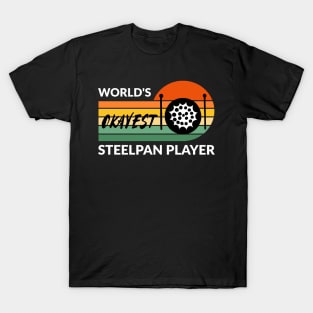 World's Okayest Steelpan Player T-Shirt